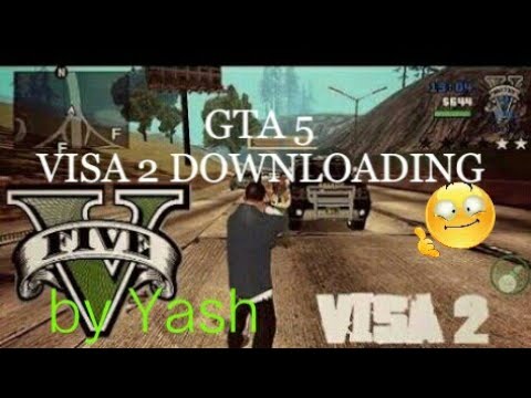 gta v visa2 download crazy for android